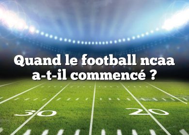 Quand le football ncaa a-t-il commencé ?